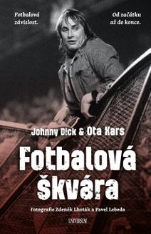 Obálka Fotbalová škvára