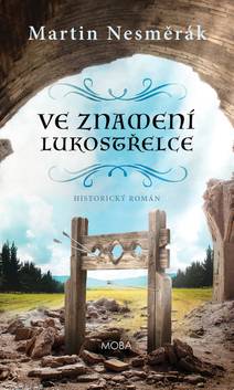 Obálka Ve znamení lukostřelce