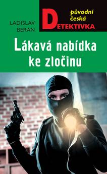 Obálka Lákavá nabídka ke zločinu