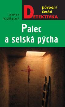 Obálka Palec a selská pýcha