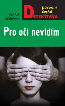 Obálka Pro oči nevidím