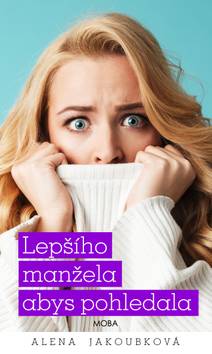 Obálka Lepšího manžela abys pohledala