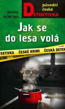 Obálka Jak se do lesa volá