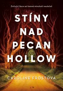 Obálka Stíny nad Pecan Hollow