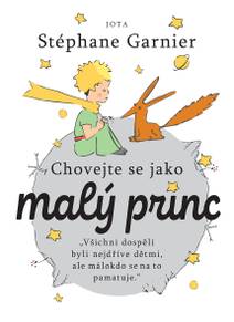 Obálka Chovejte se jako Malý princ