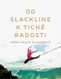 Obálka Od slackline k tiché radosti