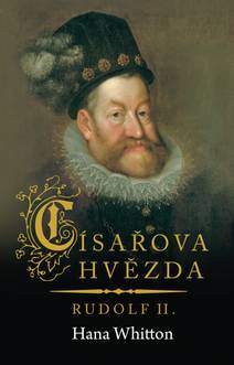 Obálka Císařova hvězda – Rudolf II.