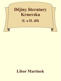 Obálka Dějiny literatury Krnovska (I. a II. díl)