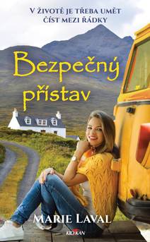 Obálka Bezpečný přístav - V životě je třeba umět číst mezi řádky