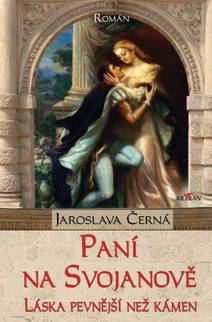 Obálka Paní na Svojanově - Láska pevnější než kámen