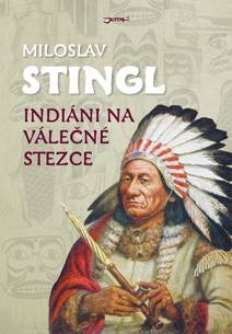Obálka Indiáni na válečné stezce