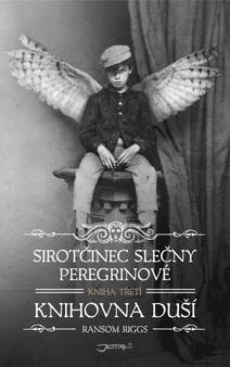 Obálka Sirotčinec slečny Peregrinové: Knihovna duší