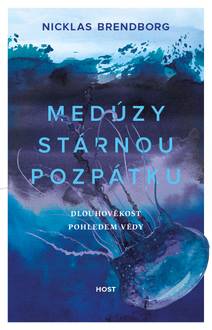 Obálka Medúzy stárnou pozpátku