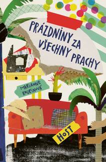 Obálka Prázdniny za všechny prachy