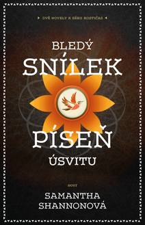 Obálka Bledý snílek | Píseň úsvitu