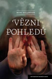 Obálka Vězni pohledů