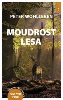 Obálka Moudrost lesa