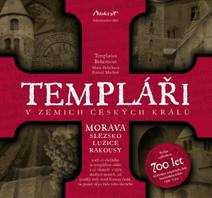 Obálka Templáři v zemích českých králů (2. díl, Morava)