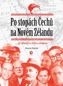 Obálka Po stopách Čechů na Novém Zélandu