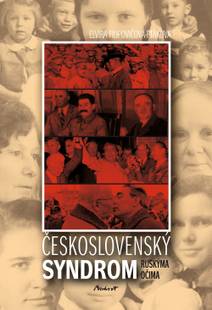 Obálka Československý syndrom - ruskýma očima