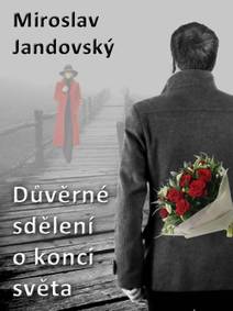 Obálka Důverné sdělení o konci světa