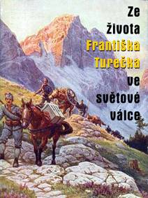 Obálka Ze života Františka Turečka ve světové válce
