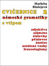Obálka Cvičebnice německé gramatiky s vtipem II