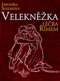 Obálka Velekněžka, léčba Římem