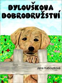 Obálka Dylouškova dobrodružství