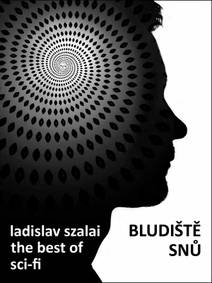 Obálka Bludiště snů, The Best of Sci-fi