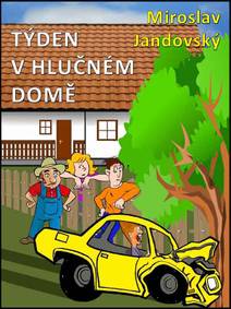 Obálka Týden v hlučném domě