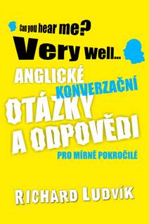 Obálka Anglické konverzační otázky a odpovědi pro mírně pokročilé