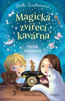 Obálka Magická zvířecí kavárna - Myšák domovník