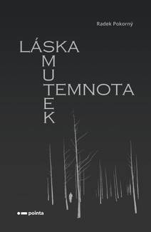 Obálka Láska, smutek, temnota