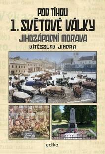 Obálka Pod tíhou 1. světové války
