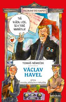 Obálka Václav Havel očima puzuka, pižďucha a nakyslíka