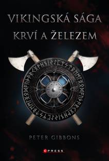 Obálka Vikingská sága: Krví a železem