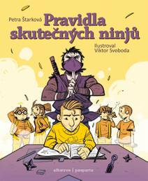 Obálka Pravidla skutečných ninjů