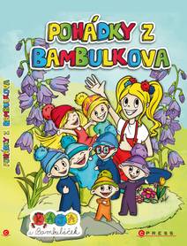Obálka Kája a Bambuláček – Pohádky z Bambulkova