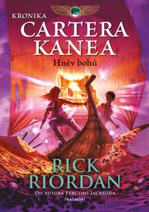 Obálka Kronika Cartera Kanea - Hněv bohů