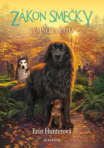 Obálka Zákon smečky (3) - Temnota padá