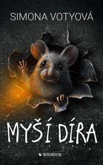 Obálka Myší díra