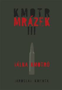 Obálka Kmotr Mrázek III - Válka kmotrů