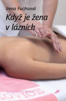 Obálka Když je žena v lázních
