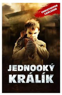 Obálka Jednooký králík