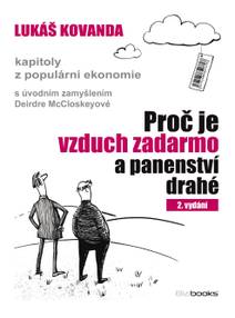 Obálka Proč je vzduch zadarmo a panenství drahé