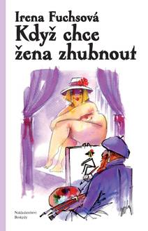 Obálka Když chce žena zhubnout