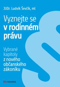 Obálka Vyznejte se v rodinném právu
