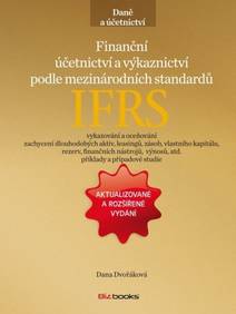 Obálka Finanční účetnictví a výkaznictví podle mezinárodních standardů IFRS