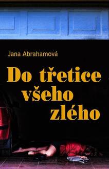 Obálka Do třetice všeho zlého